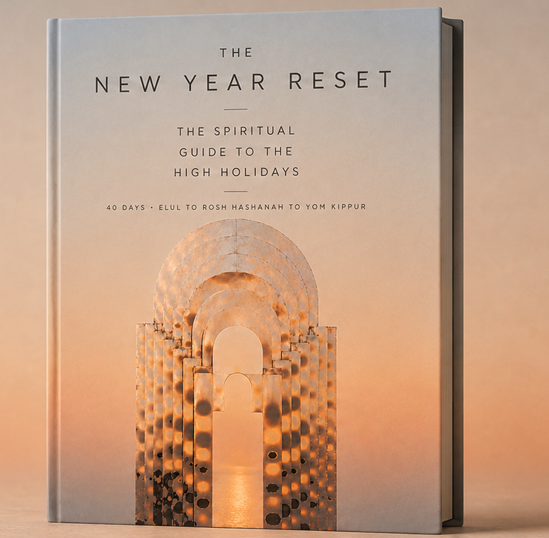 The New Year Reset, the spiritual guide to the High Holidays